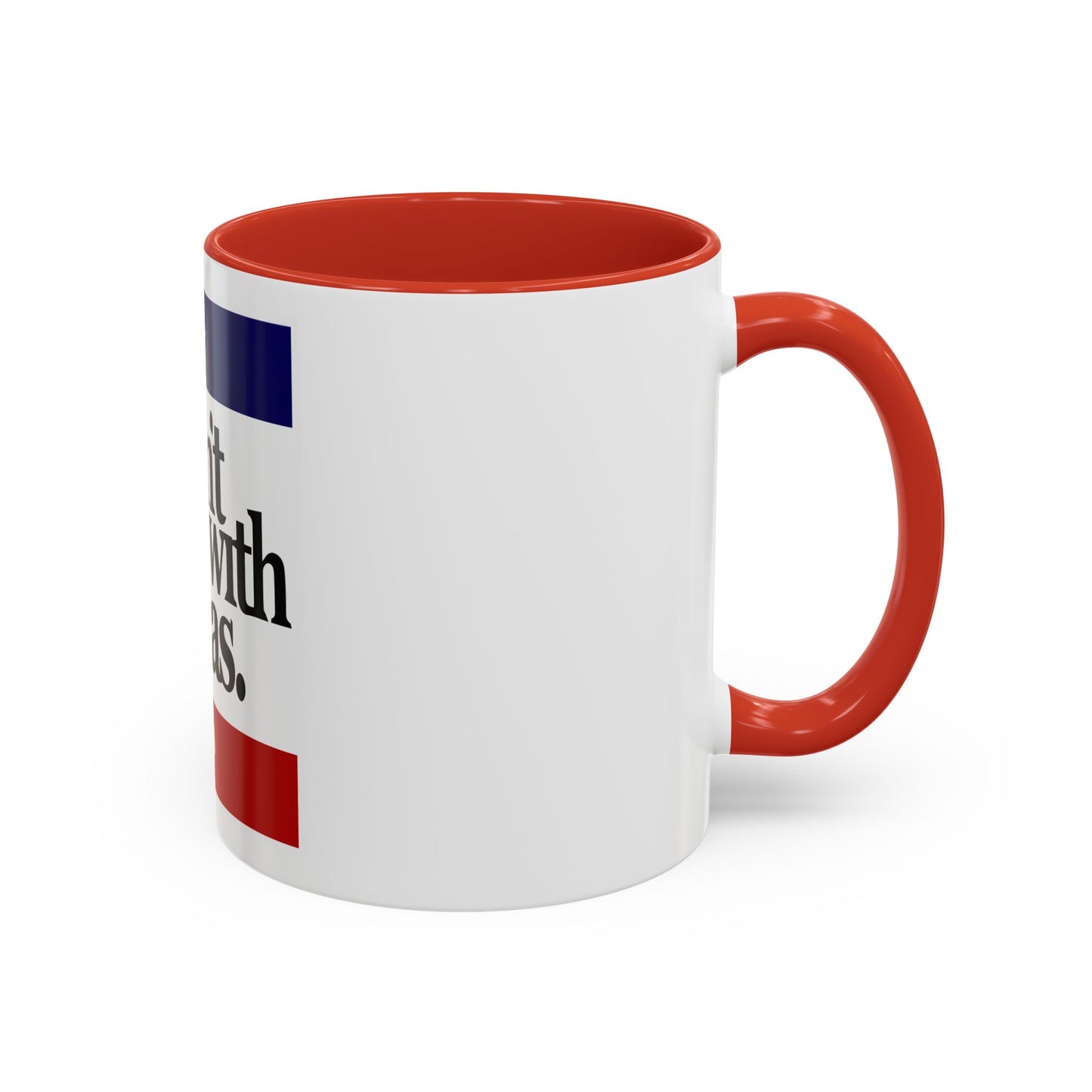 Don't Mess With Texas Accent Coffee Mug (11, 15oz)